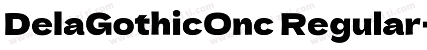 DelaGothicOnc Regular字体转换